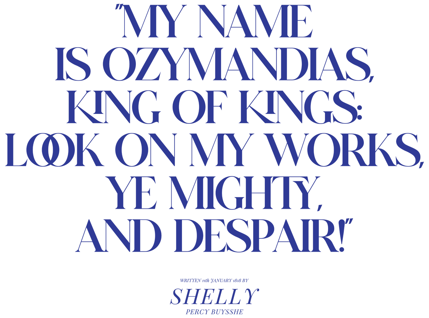 MY NAME IS OZYMANDIAS