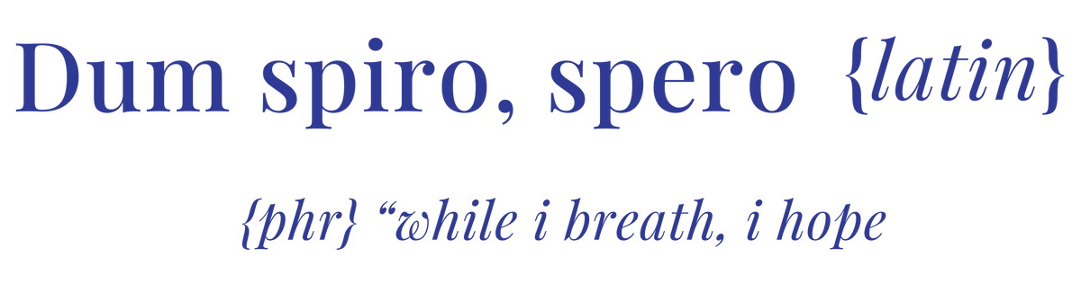 WHILE I BREATHE I HOPE