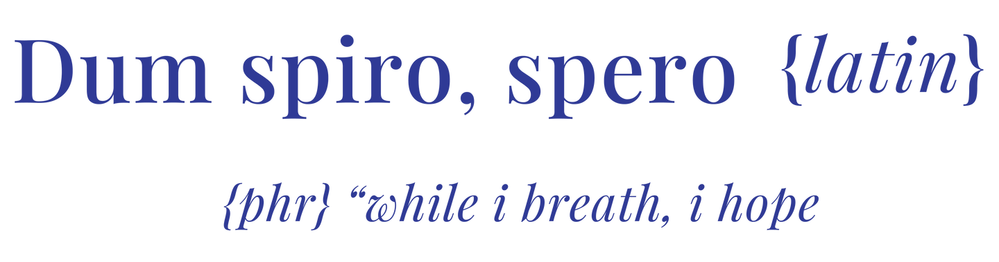 WHILE I BREATHE I HOPE